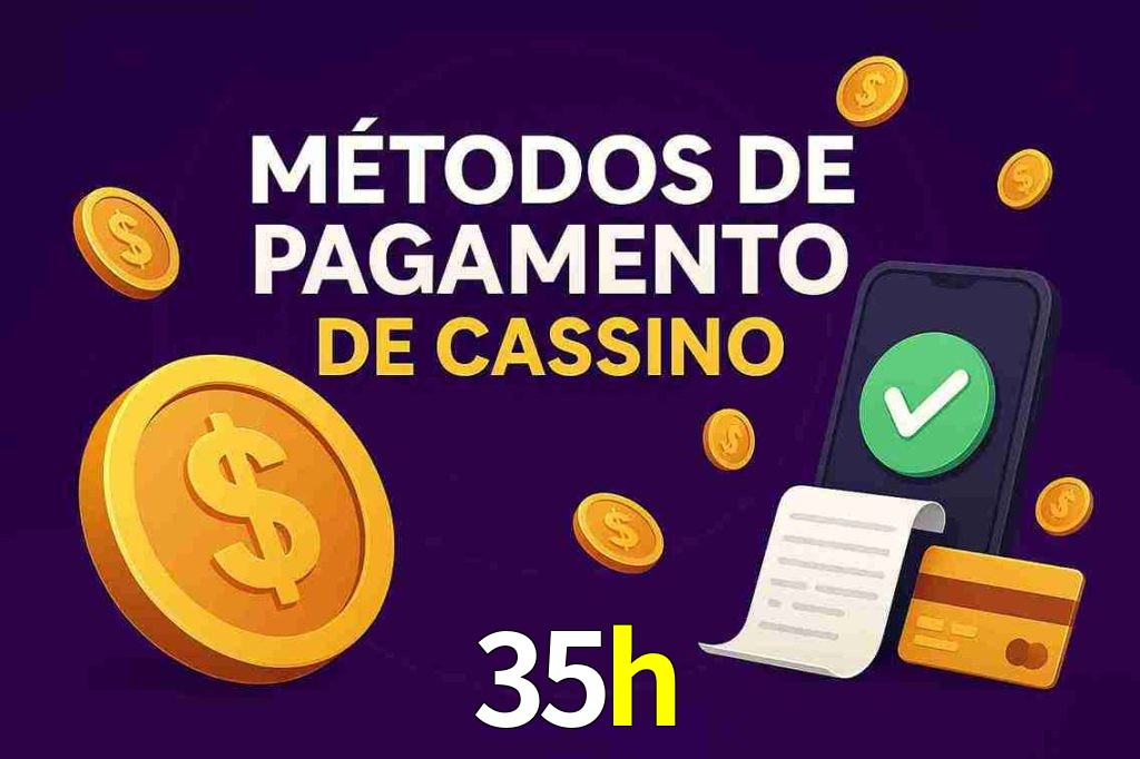 Métodos de Pagamento no 35h